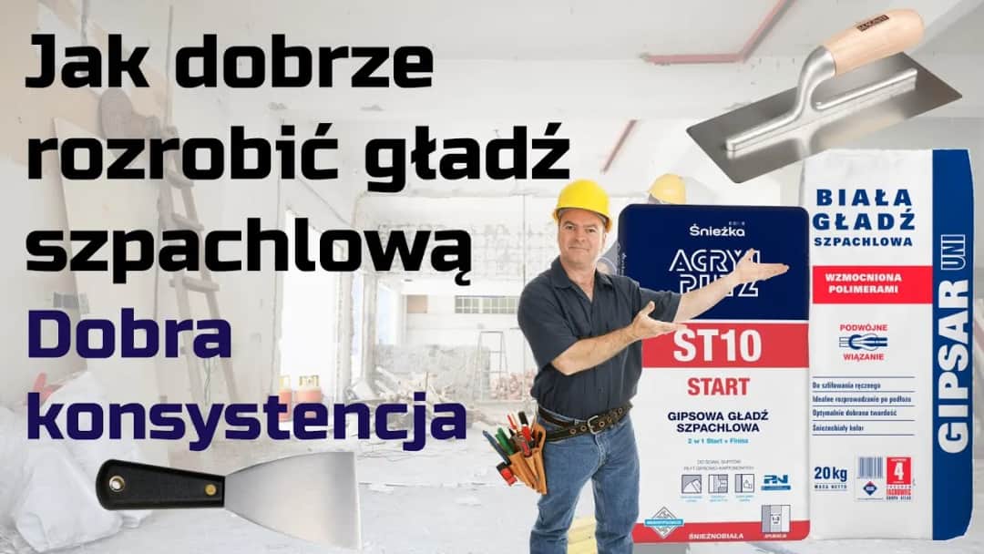 Jak rozrobić gładź szpachlową - proste kroki, aby uniknąć błędów